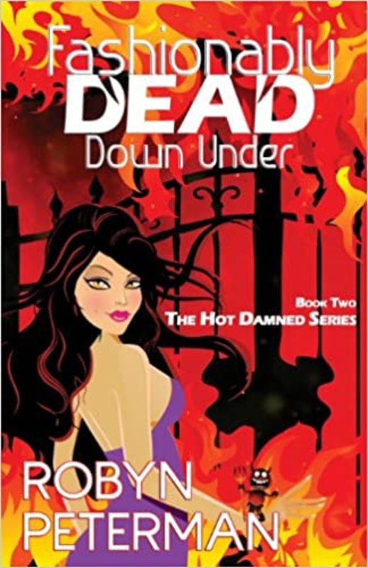 Book cover for "Fashionably Dead Down Under" by Robyn Peterman