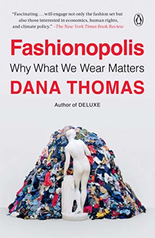 Book cover for "Fashionopolis" by Dana Thomas