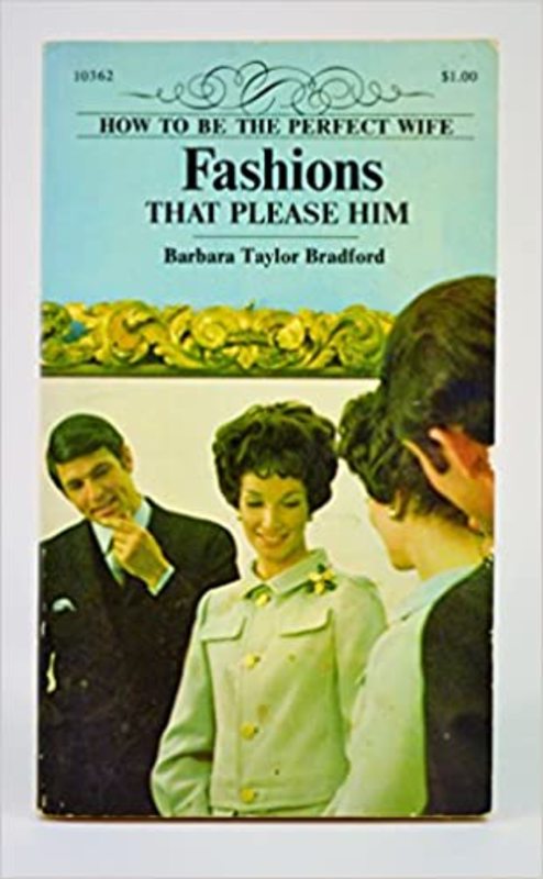 Book cover for "Fashions That Please Him" by Barbara Taylor Bradford
