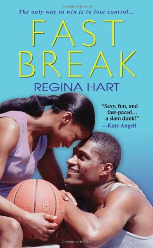 Book cover for "Fast Break" by Regina Hart