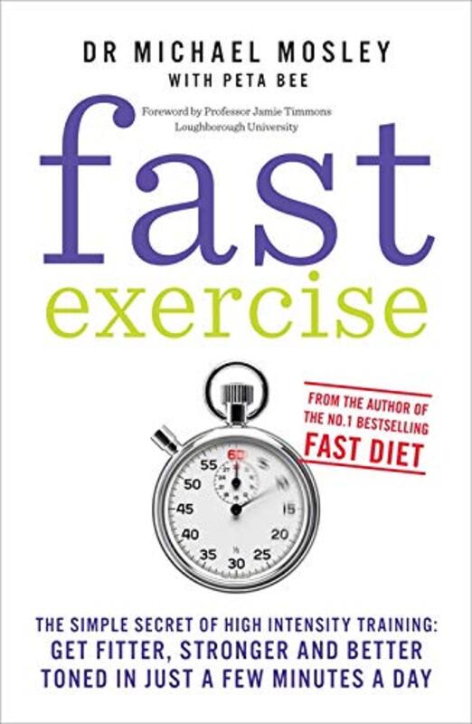 Book cover for "Fast Exercise" by Michael Mosley