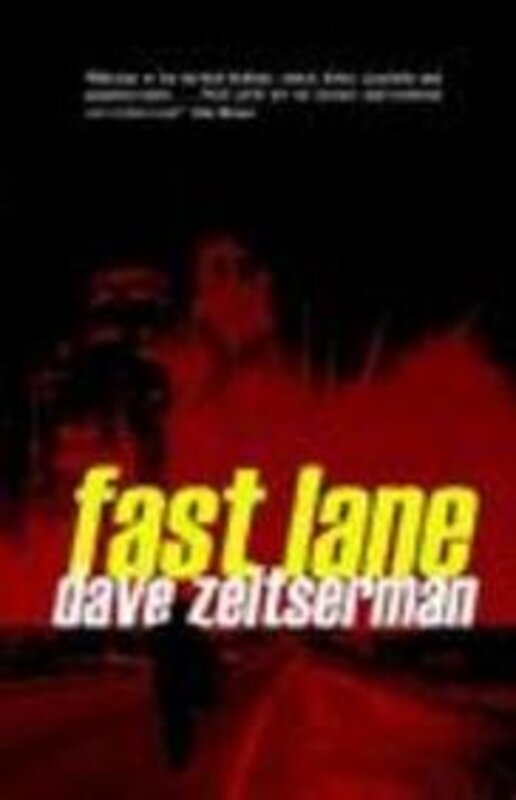 Book cover for "Fast Lane" by Dave Zeltserman