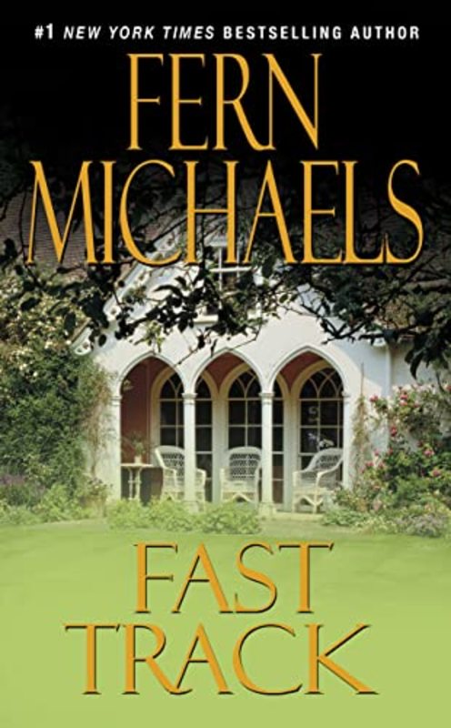 Book cover for "Fast Track" by Fern Michaels