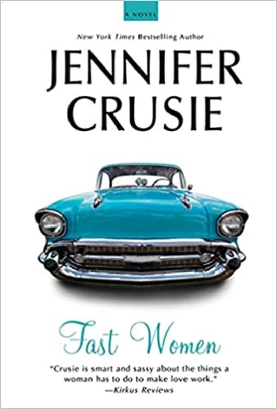Book cover for "Fast Women" by Jennifer Crusie