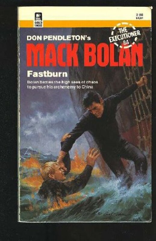 Book cover for "Fastburn" by Don Pendleton