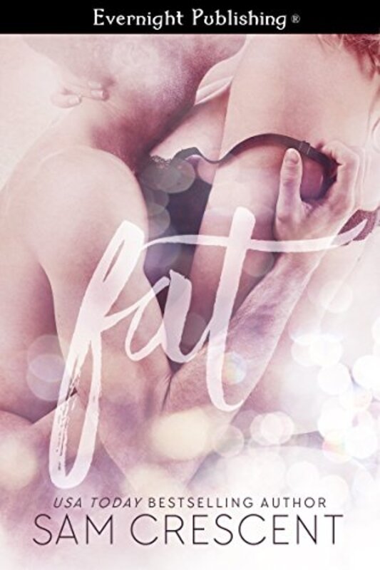 Book cover for "Fat" by Sam Crescent