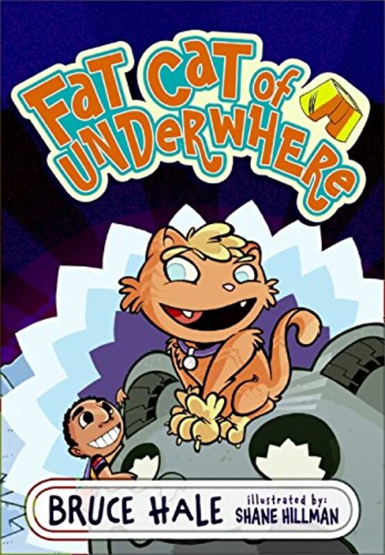 Book cover for "Fat Cat of Underwhere" by Bruce Hale