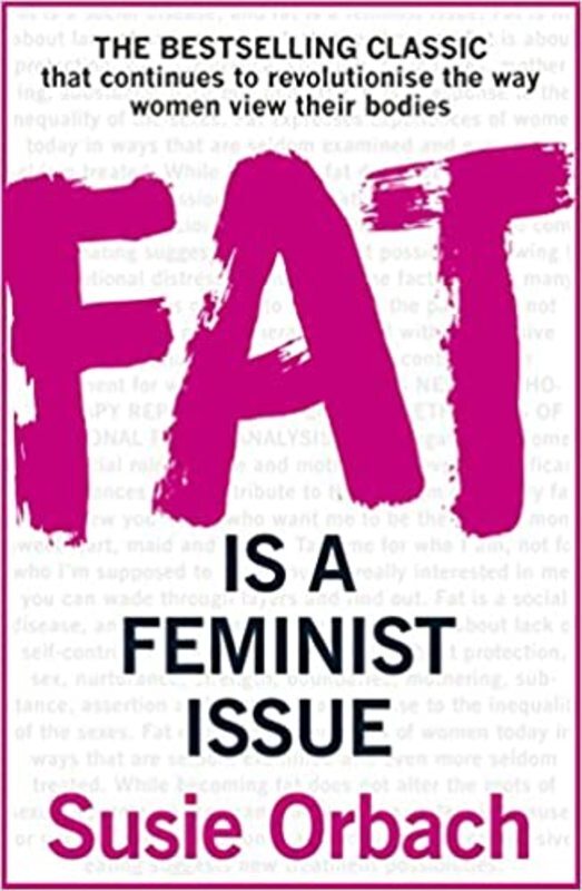 Book cover for "Fat Is A Feminist Issue" by Susie Orbach