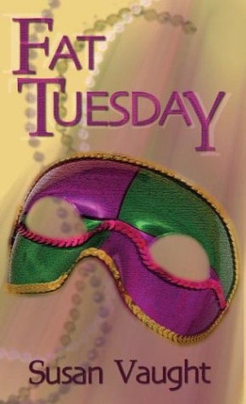 Book cover for "Fat Tuesday" by Susan Vaught