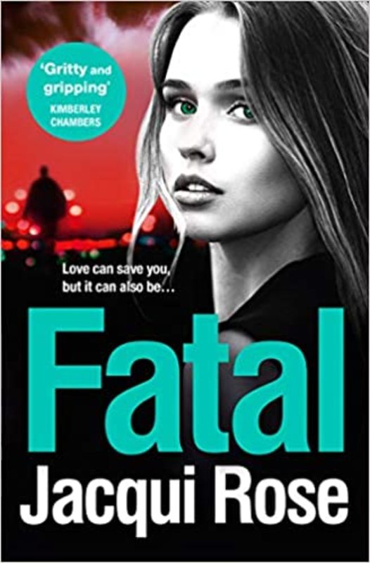 Book cover for "Fatal" by Jacqui Rose