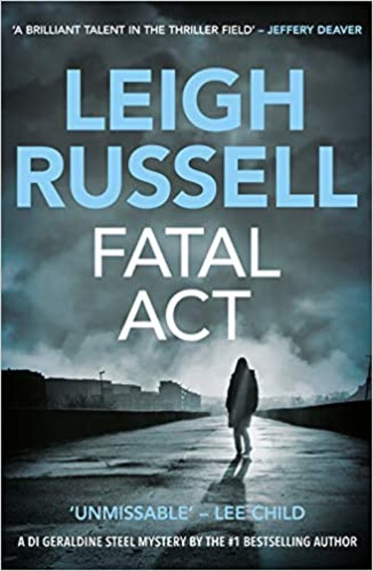 Book cover for "Fatal Act" by Leigh Russell