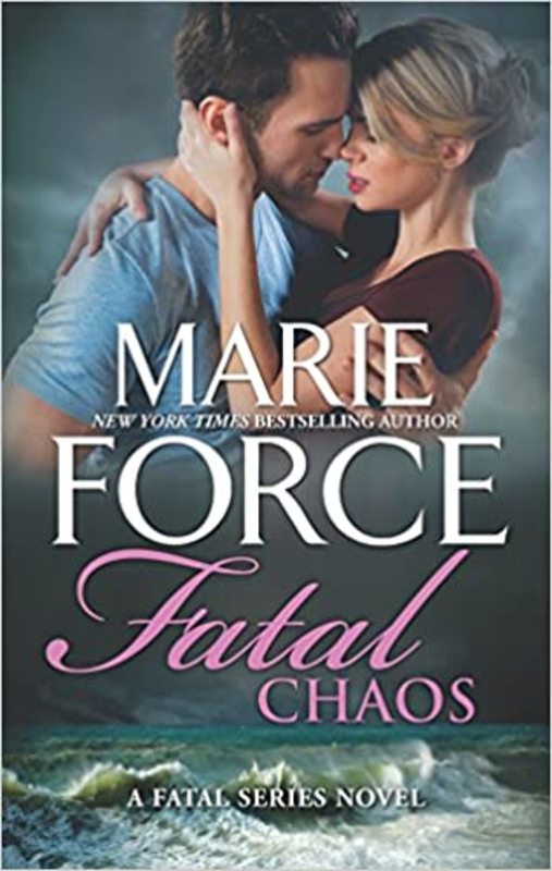 Book cover for "Fatal Chaos" by Marie Force