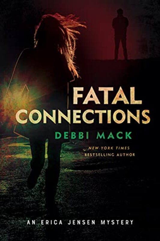 Book cover for "Fatal Connections" by Debbi Mack