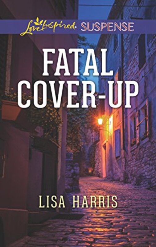 Book cover for "Fatal Cover-Up" by Lisa Harris