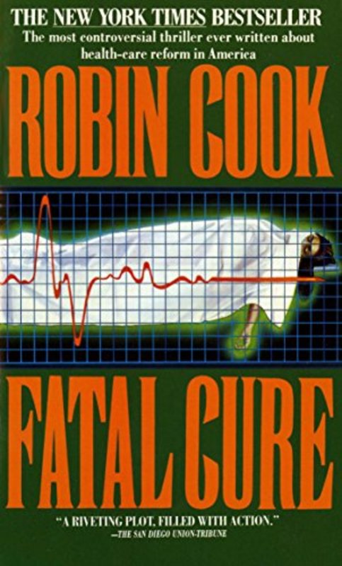 Book cover for "Fatal Cure" by Robin Cook