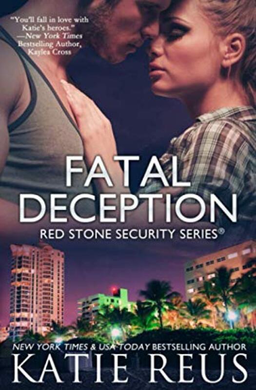 Book cover for "Fatal Deception" by Katie Reus
