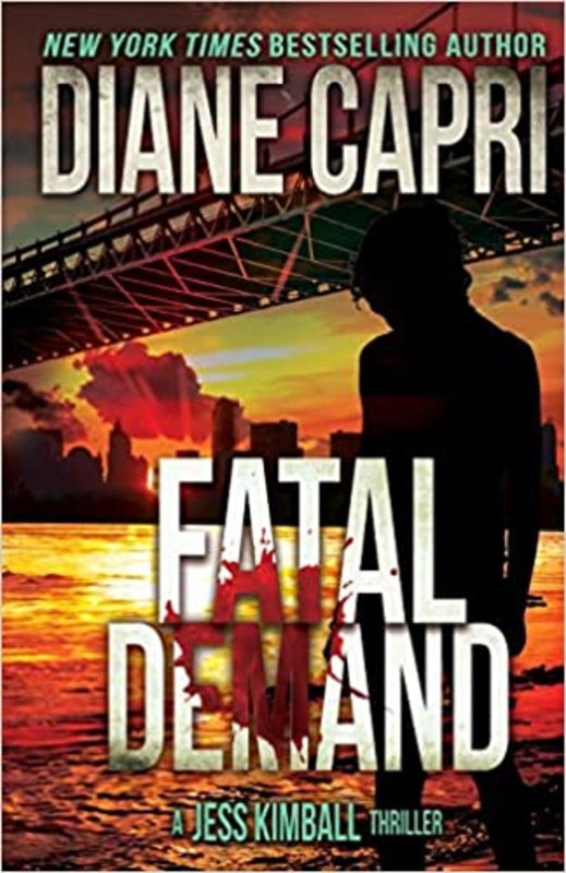 Book cover for "Fatal Demand" by Diane Capri