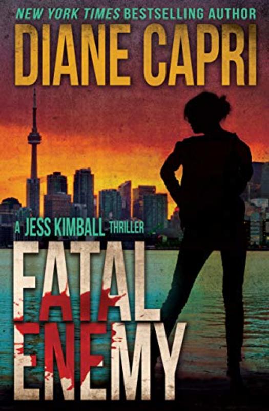 Book cover for "Fatal Enemy" by Diane Capri