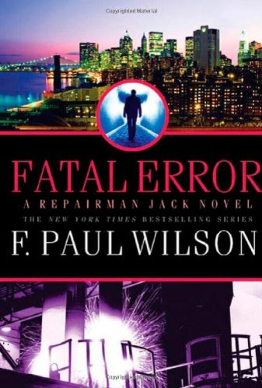 Book cover for "Fatal Error" by F Paul Wilson