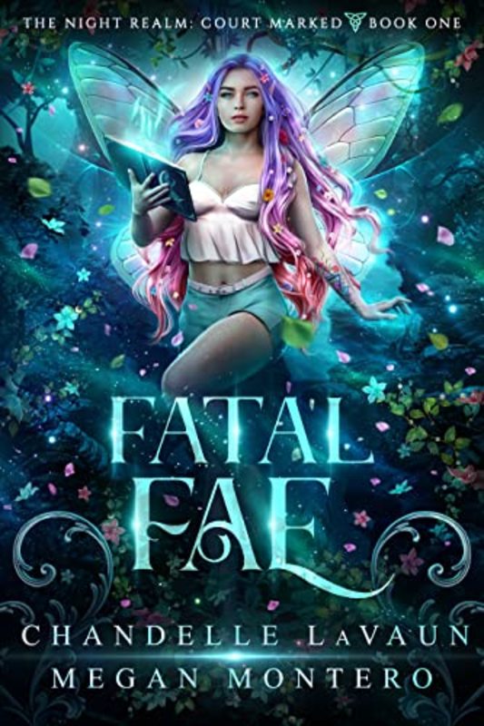 Book cover for "Fatal Fae" by Chandelle LaVaun
