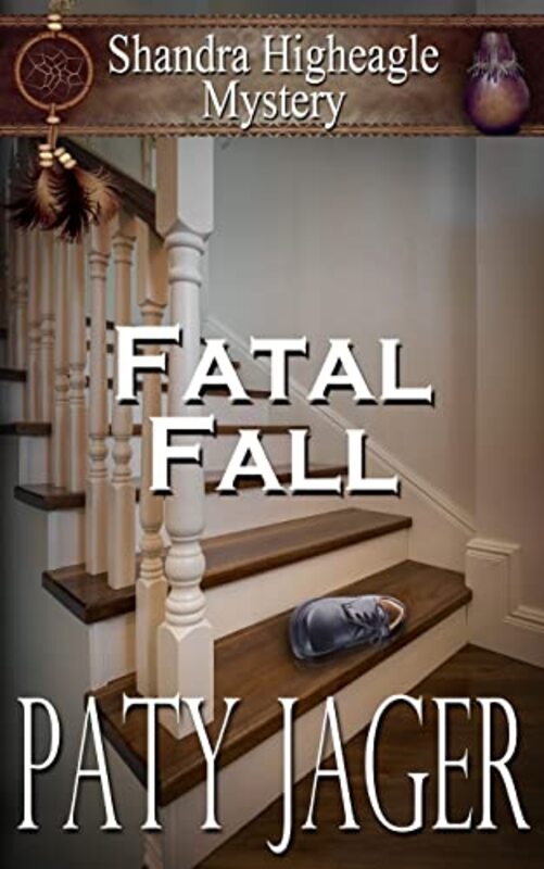 Book cover for "Fatal Fall" by Paty Jager