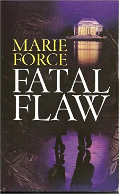 Book cover for "Fatal Flaw" by Marie Force