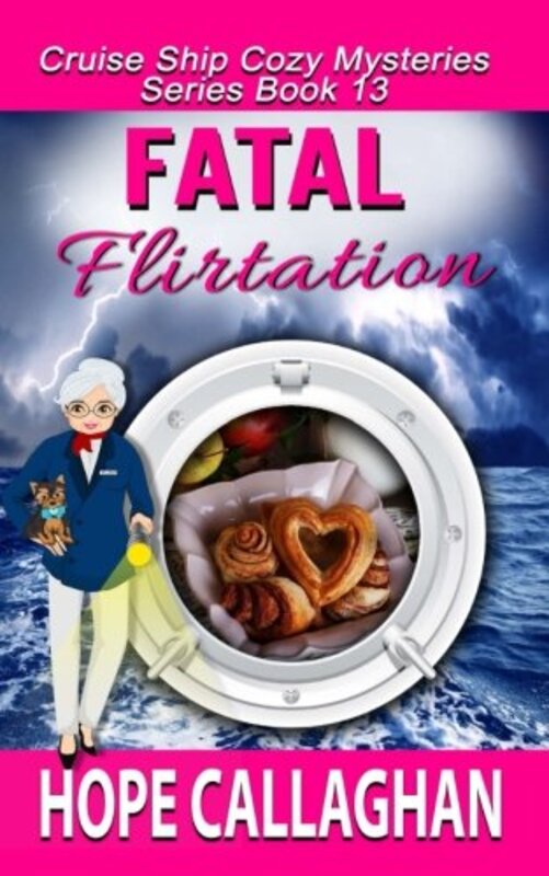 Book cover for "Fatal Flirtation" by Hope Callaghan