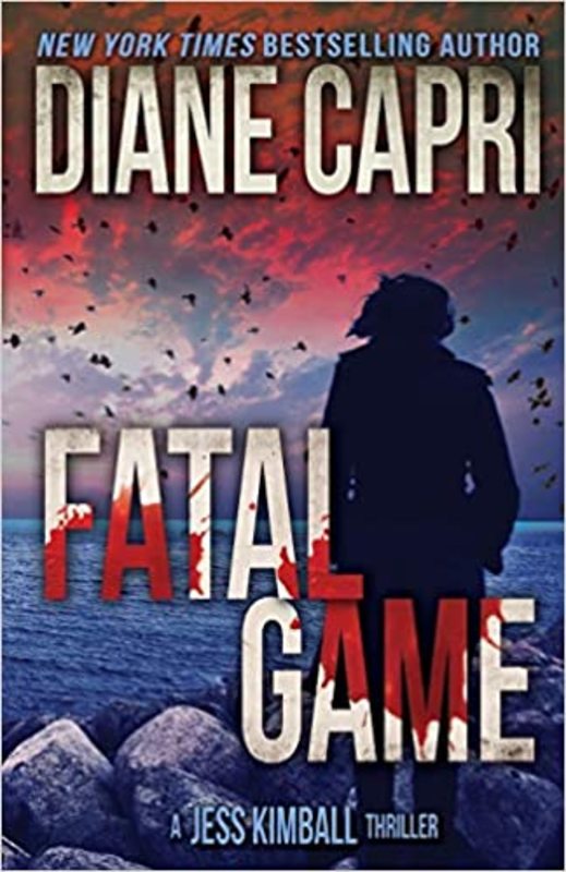 Book cover for "Fatal Game" by Diane Capri