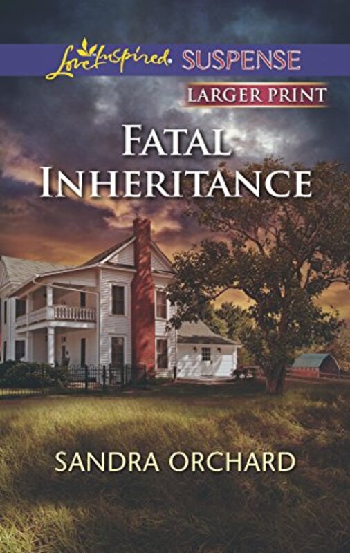 Book cover for "Fatal Inheritance" by Sandra Orchard