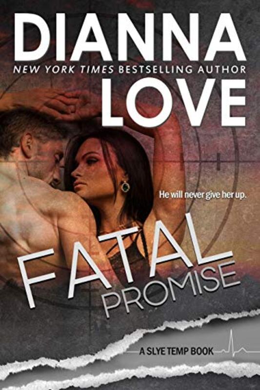 Book cover for "Fatal Promise" by Dianna Love