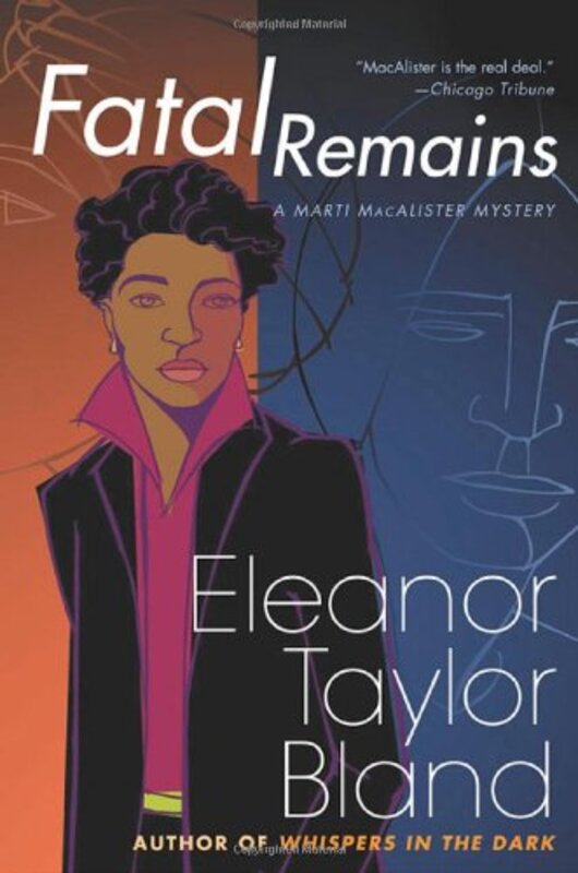 Book cover for "Fatal Remains" by Eleanor Taylor Bland