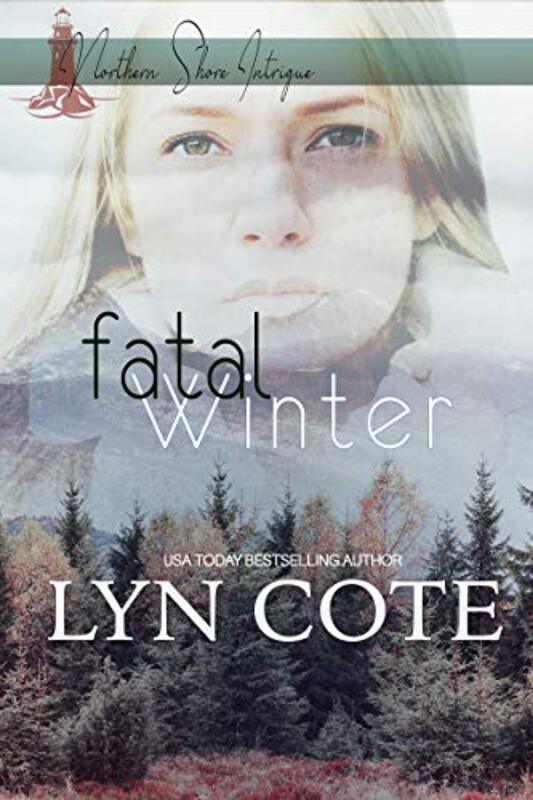 Book cover for "Fatal Winter" by Lyn Cote