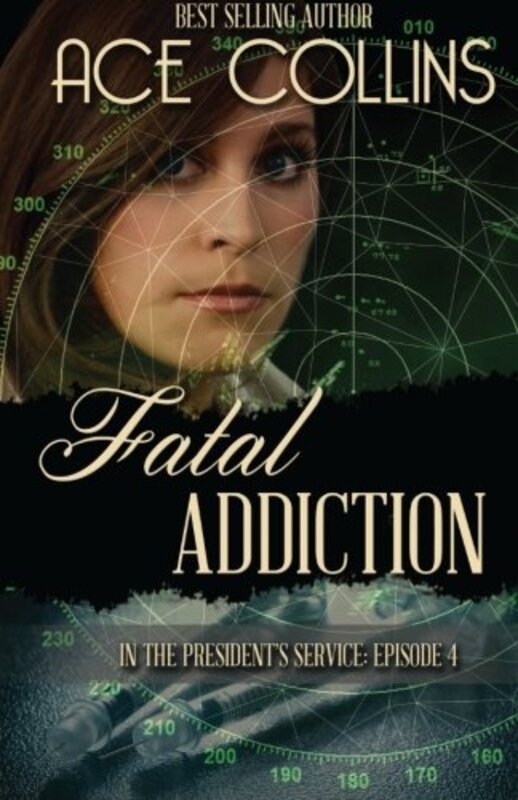 Book cover for "Fatal addiction" by Ace Collins