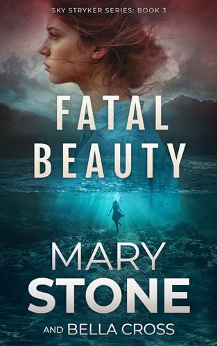 Book cover for "Fatal Beauty" by Mary Stone