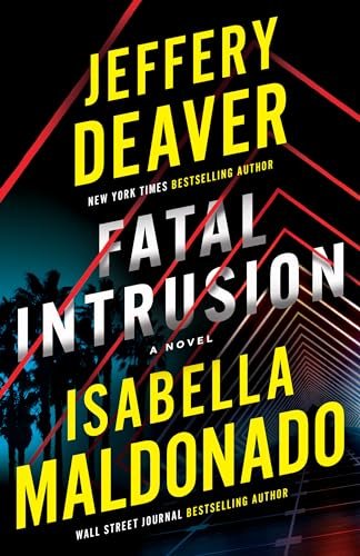 Book cover for "Fatal Intrusion" by Jeffery Deaver
