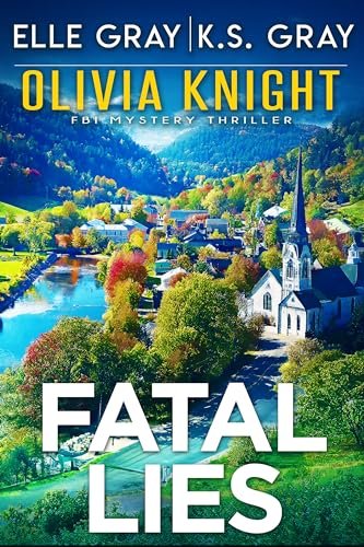 Book cover for "Fatal Lies" by Elle Gray