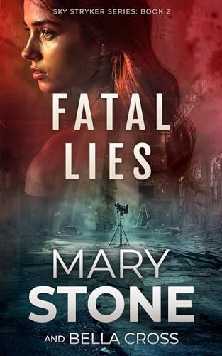 Book cover for "Fatal Lies" by Mary Stone