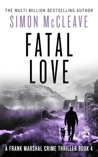 Book cover for "Fatal Love" by Simon McCleave