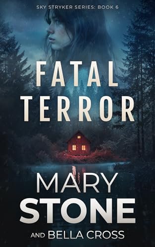 Book cover for "Fatal Terror" by Mary Stone