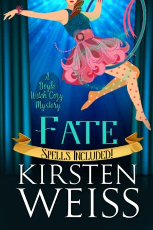 Book cover for "Fate" by Kirsten Weiss