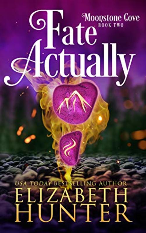 Book cover for "Fate Actually" by Elizabeth Hunter