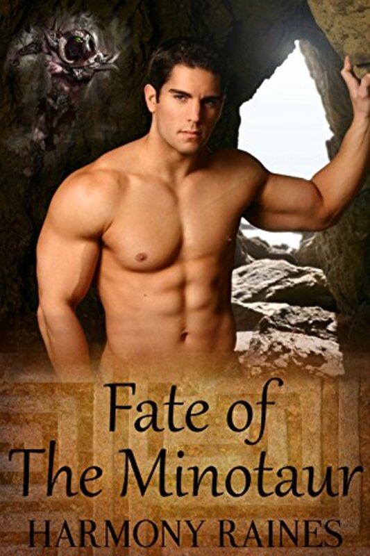 Book cover for "Fate Of The Minotaur" by Harmony Raines