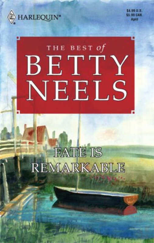 Book cover for "Fate is Remarkable" by Betty Neels