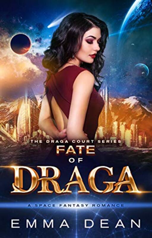 Book cover for "Fate of Draga" by Emma Dean