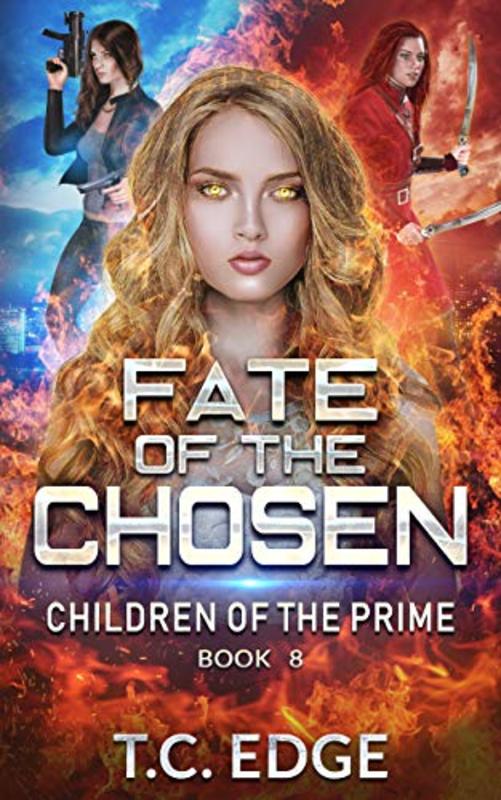Book cover for "Fate of the Chosen" by TC Edge