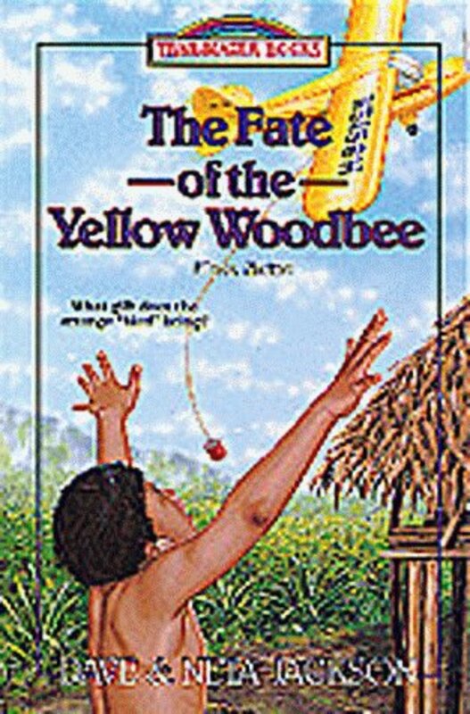 Book cover for "Fate of the Yellow Woodbee" by Dave and Neta Jackson