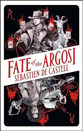 Book cover for "Fate of the Argosi" by Sebastien de Castell