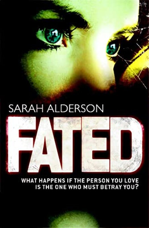 Book cover for "Fated" by Sarah Alderson
