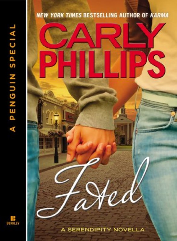 Book cover for "Fated" by Carly Phillips
