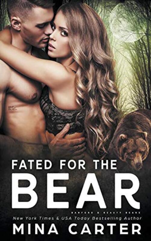 Book cover for "Fated For The Bear" by Mina Carter